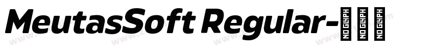 MeutasSoft Regular字体转换